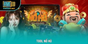 Tool Nổ Hũ Hiệu Quả Nhất Cho thành viên Nổ Hũ Online